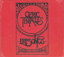 Ozric Tentacles - Erpsongs -Reissue/Digi-