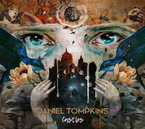Tompkins, Daniel - Castles -Reissue/Digi-