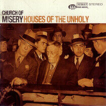 Church of Misery - House of the Unholy