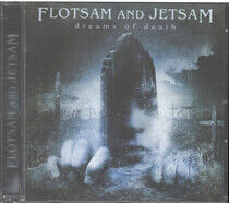 Flotsam and Jetsam - Dreams of Death -Reissue-