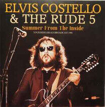 Costello, Elvis & the Rud - Summer From the Inside