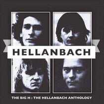 Hellanbach - The Big H: the..