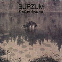 Burzum - Thulean Mysteries