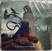 Raven Soul - Hundred Bleeding Hearts