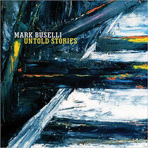 Buselli, Mark - Untold Stories