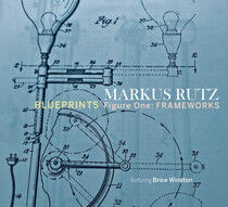 Rutz, Markus - Blueprints - Figure..