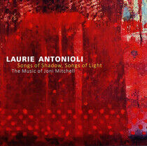 Antonioli, Laurie - Songs of Shadow, Songs..