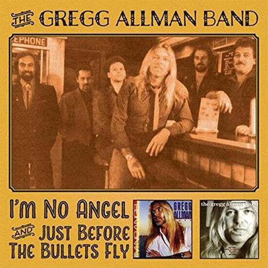 Allman, Gregg -Band- - I\'m No Angel/Just..