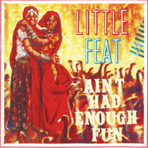 Little Feat - Ain't Had.. -Reissue-