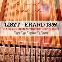 Liszt, Franz - Erard 1852: Piano Works