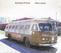 Cason, Buzz - Busload of Love