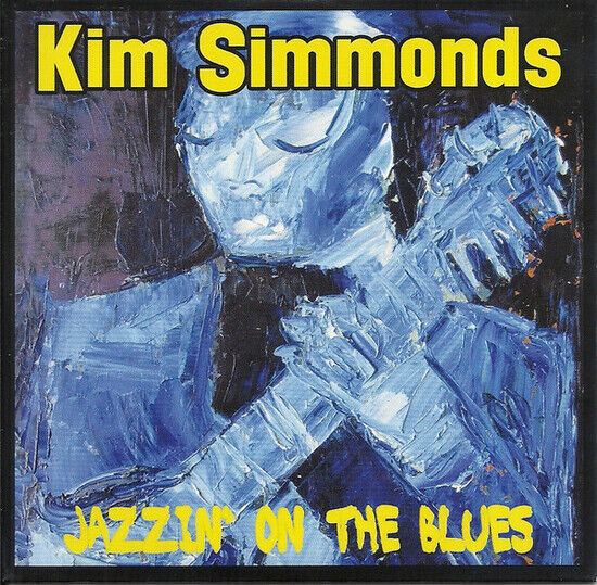 Simmonds, Kim - Jazzin\' On the Blues
