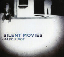 Ribot, Marc - Silent Movies