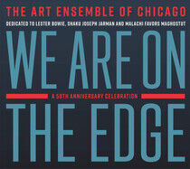 Art Ensemble of Chicago - We Are On the Edge