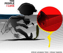 Lehman, Steve/Craig Tabor - People I Love