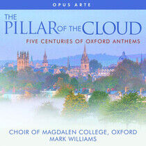 Choir of Magdalen College - Pillar of the Cloud