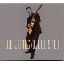 Jones, Jw -Blues Band- - Bluelisted