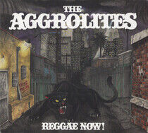 Aggrolites - Reggae Now!