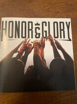 Honor & Glory - Honor & Glory
