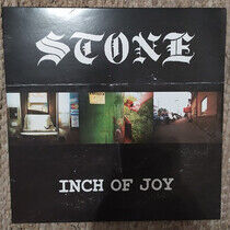 Stone - Inch of Joy