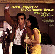 Alpert, Herb & Tijuana Brass - What Now My Love