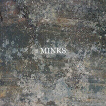 Minks - By the Hedge