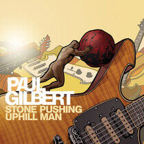 Gilbert, Paul - Stone Pushing Uphill Man