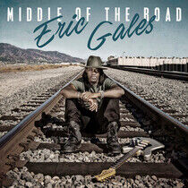 Gales, Eric - Middle of the Road