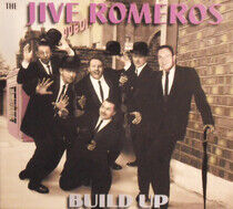 Jive Romeroes - Build Up