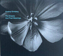 Anatoly Grinberg - Dreams and Their.. -Digi-