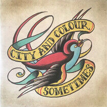 City & Colour - Sometimes