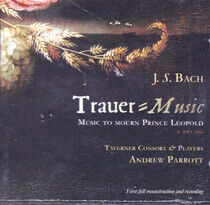 Bach, Johann Sebastian - Trauer Music:Music To..
