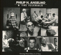 Anselmo, Philip H. & the - Choosing Mental.. -Digi-