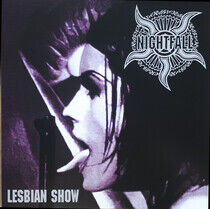 Nightfall - Lesbian Show -Reissue-