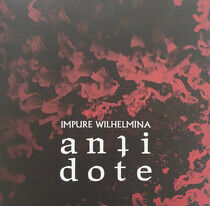 Impure Wilhelmina - Antidote -Coloured/Ltd-