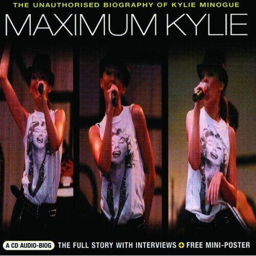Minogue, Kylie - Maximum Kylie