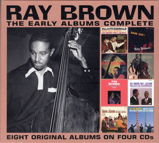Brown, Ray - Early Albums Complete