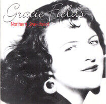 Fields, Gracie - Northern Sweetheart