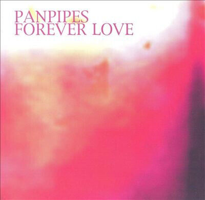 Panpipes - Forever Love