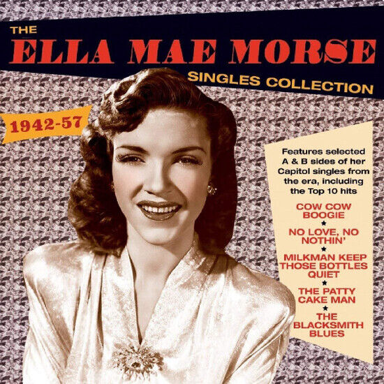 Morse, Ella Mae - Ella Mae Morse Singles..