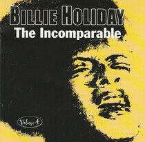 Holiday, Billie - Incomparable Vol.4