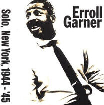 Garner, Erroll - Solo In New York 44-45
