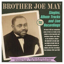 May, Brother Joe - Singles, Album Tracks ..