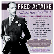Astaire, Fred - All the Hits and More -..