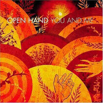 Open Hand - You and Me