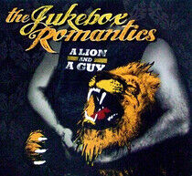 Jukebox Romantics - A Lion and a Guy