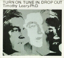 Leary, Timothy - Turn On Tune In Drop Out