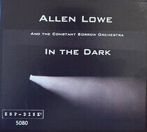 Lowe, Allen and the Const - In the Dark