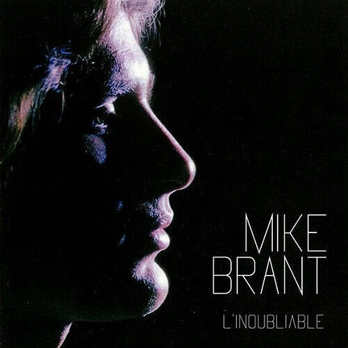 Brant, Mike - L\'inoubliable