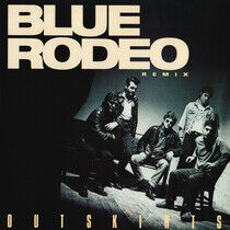 Blue Rodeo - Outskirts -Remix-